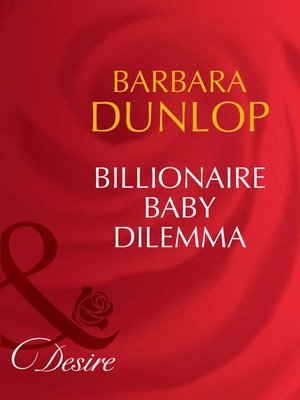 cover image of Billionaire Baby Dilemma